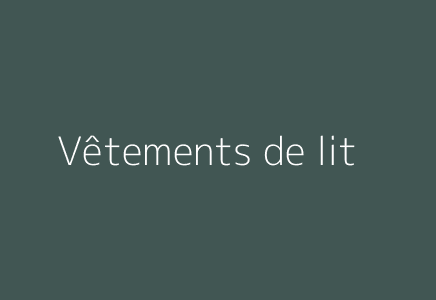 Vêtements de lit